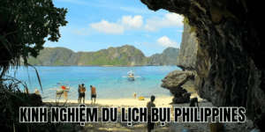 Kinh Nghiệm Du Lịch Bụi Philippines