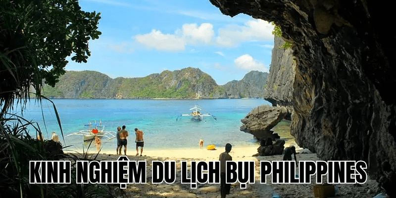 Kinh Nghiệm Du Lịch Bụi Philippines