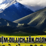 Kinh Nghiệm Du Lịch Tân Cương Tự Túc