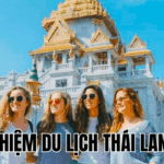 Kinh Nghiệm Du Lịch Thái Lan Tự Túc
